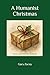 A Humanist Christmas by Gary Zacny