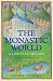 The Monastic World: A 1,200-Year History
