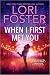 When I First Met You