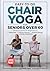 Easy-To-Do Chair Yoga For S...