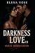 Darkness Love (1): Eine Sam...