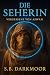 Die Seherin by S.B. Darkmoor Die Seherin by S.B. Darkmoor