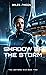 Shadow of the Storm (The Li...