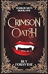 Crimson Oath: Boo...