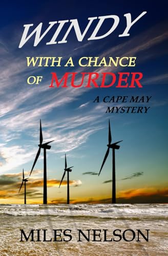 Windy With a Chance of Murder: A Cape May Mystery (Paperback)