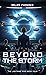 Beyond The Storm (The Light...