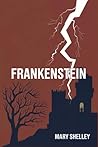 Frankenstein: The...