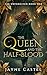 The Queen and the Half-blood (The Unforgiven #1)