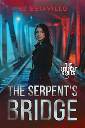 The Serpent's Bridge (The Serpent, #1)