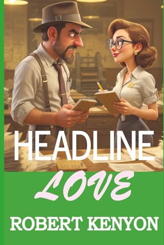 Headline Love (Paperback)