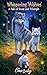 Whispering Wolves: A Tale o...