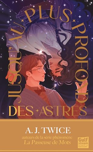 Jusqu'au plus profond des Astres (Kindle Edition)