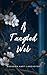 A Tangled Web