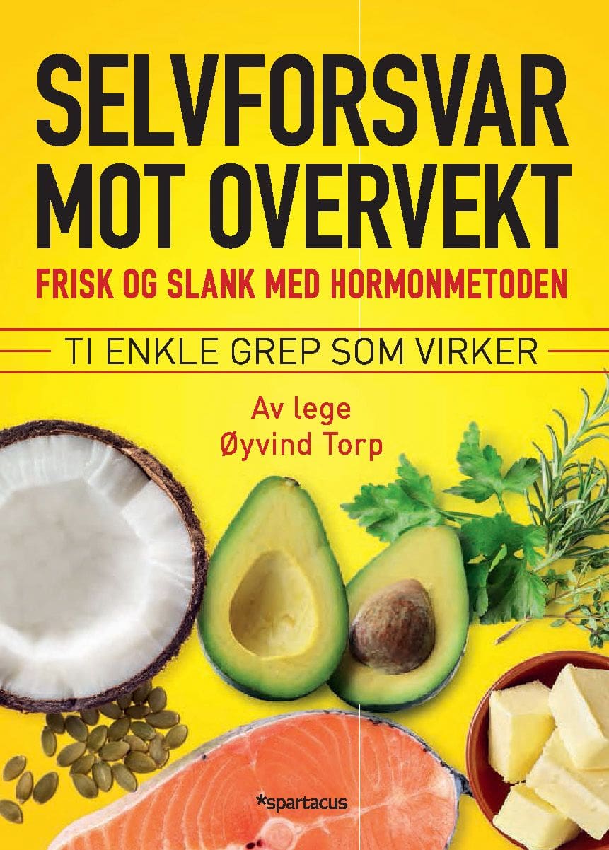Selvforsvar mot overvekt - Frisk og slank med hormonmetoden