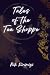 Tales of the Tea Shoppe by Nik Tales of the Tea Shoppe by Nik