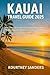 Kauai Travel Guide 2025: Yo...