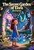 The Secret Garden of Elara:...
