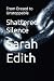 Shattered Silence: From Era...