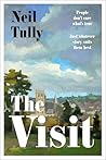 The Visit by Neil Tully