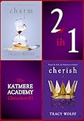 Die Katmere Academy Chroniken III: Band 5 und 6 in einem E-Book | Mitreißende Romantasy – Die #1 ›New York Times‹-Bestsellerreihe