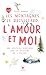Les Montagnes, le Brouillard, l'Amour et moi by Tessa Randau