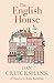 The English House: A Histor...