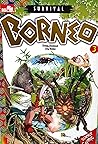 Survival Borneo 3 by Jae-cheol Hong