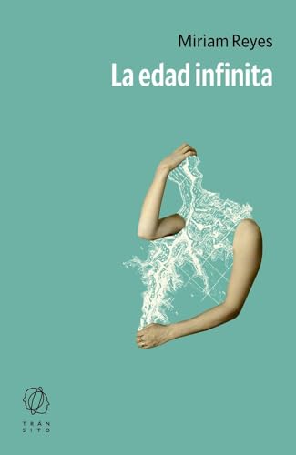 La edad infinita (Paperback)
