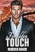 Forbidden Touch (Unexpected Lovestories #30)