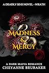 Madness & Mercy: ...