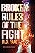 Broken Rules of the Fight (Undercrowd Elite)
