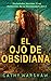 El Ojo de Obsidiana: Thrill...