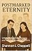 Postmarked Eternity by Shannon Chappell