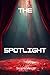 The Spotlight by Serena Mercer