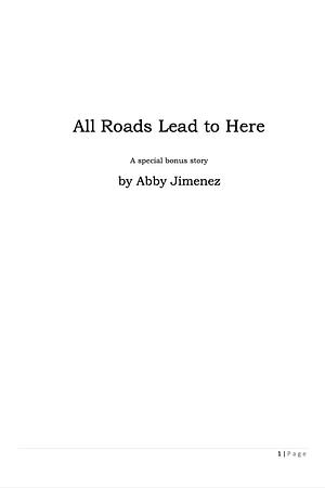 All Roads Lead to Here (Part of Your World #0.5)