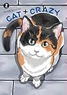 Cat + Crazy Volume 2
