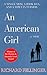 An American Girl: A Novel