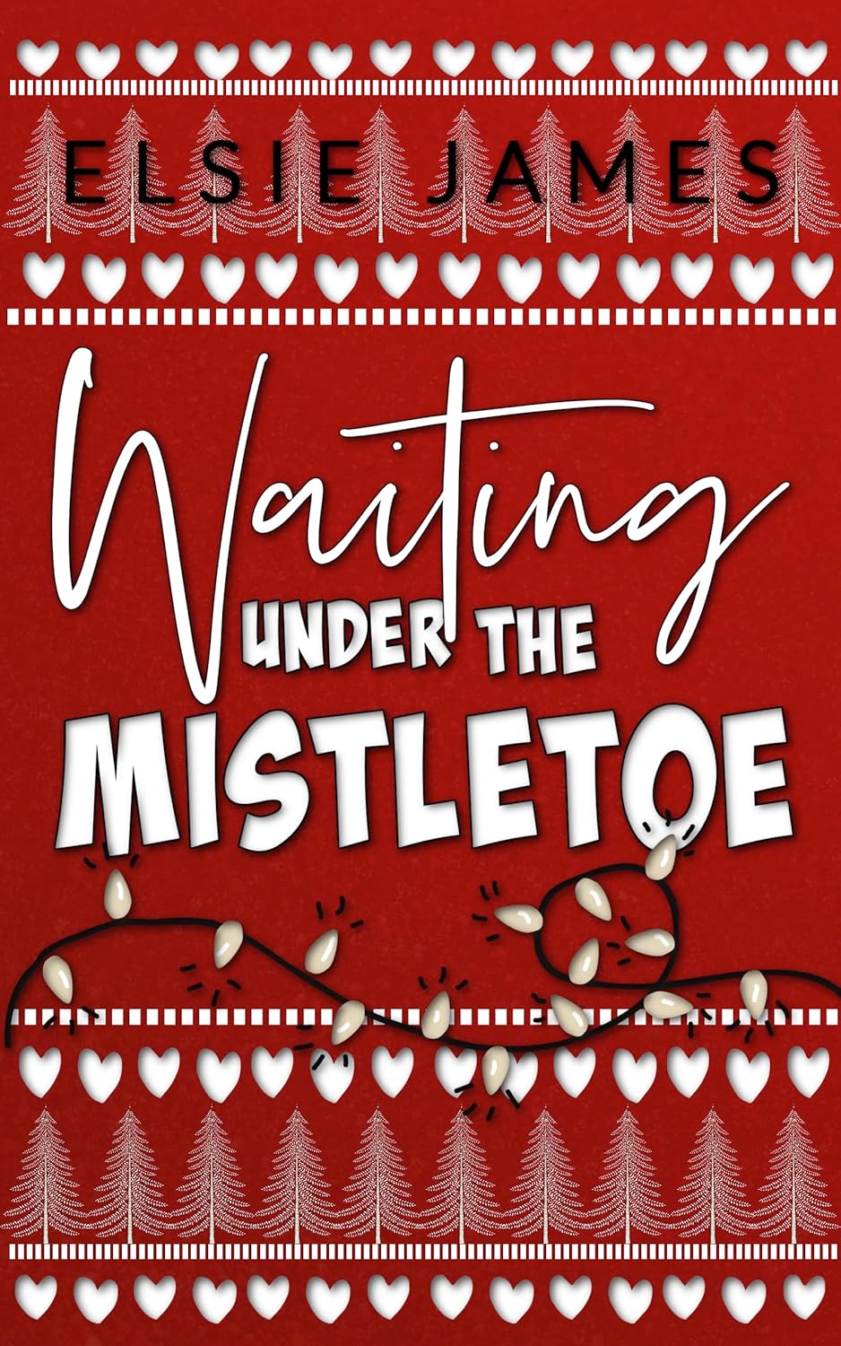 Waiting Under the Mistletoe (The Sweater #10)