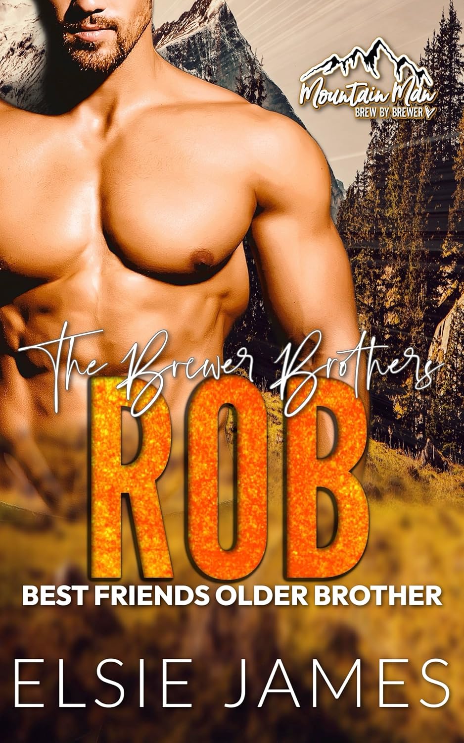 Rob (The Brewer Brothers #5)