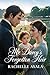 Mr. Darcy’s Forgotten Heir: A Pride and Prejudice Variation Romance