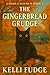 The Gingerbread Grudge (A D...