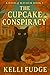 The Cupcake Conspiracy (A D...