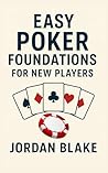 Easy Poker Founda...