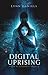 Digital Uprising