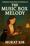 The Music Box Mel...