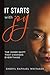 It Starts with Joy by Sheryl Whitaker