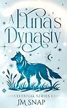 A Luna's Dynasty