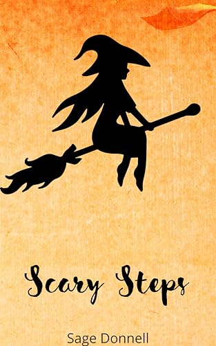 Scary Steps (Holiday Romances Book 6)