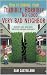 How to Survive Your Terrible, Horrible, No Good, Very Bad Nei... by Sam Castellano