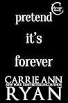 Pretend it's Forever